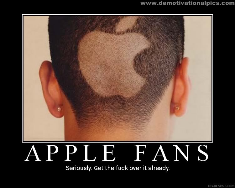 apple fans... I feel sorry for you